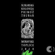 Otvoritev razstave 16. Slikarske kolonije Primož Trubar