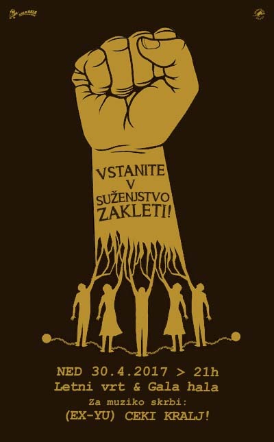 Vstanite v suženjstvo zakleti!