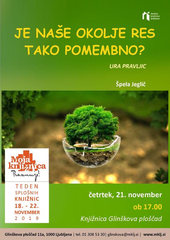 Je naše okolje res tako pomembno? Špela Jeglič